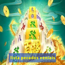 lista pecados veniais